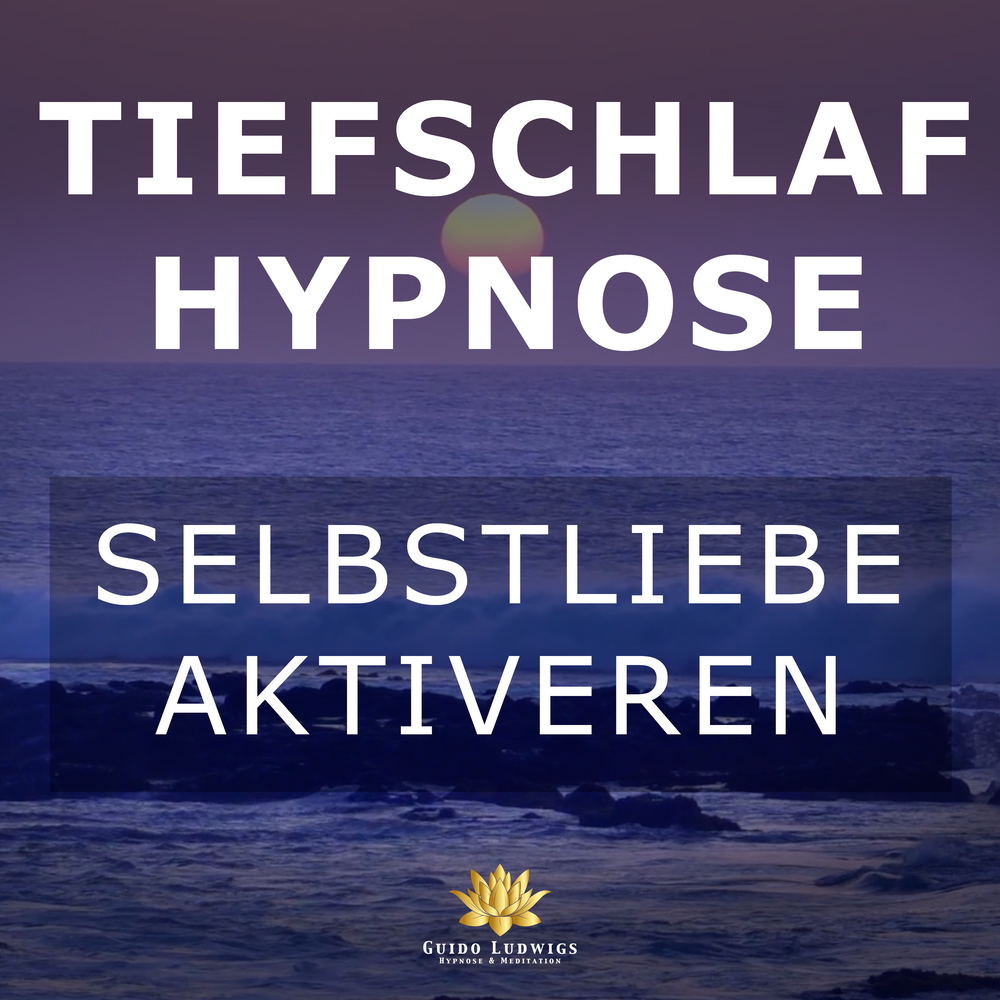 Schlaf Hypnose für Deine Selbstliebe und Dein Selbstvertrauen ~ Sehr Beruhigend 😴 - Guido Ludwigs Hypnose & Meditation