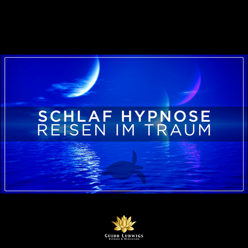 Schlaf Hypnose Für Reisen Im Traum [ Magische Reise im Schiff ] Tiefenentspannung mit Hypnose - Guido Ludwigs Hypnose & Meditation
