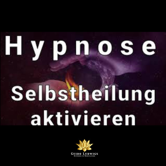 Selbstheilung aktivieren 🌿Eine sehr kraftvolle Hypnose 🏆 - Guido Ludwigs Hypnose & Meditation