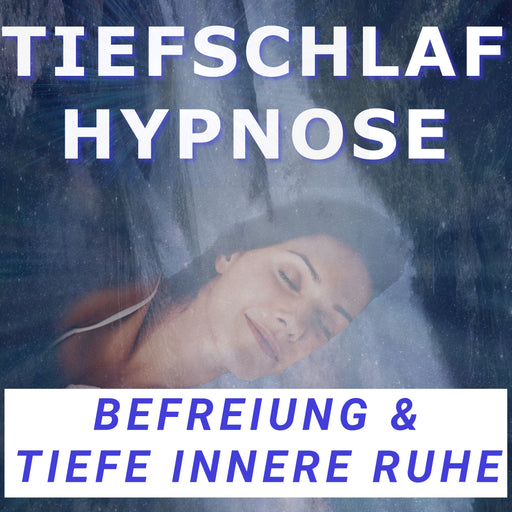 Tiefschlaf Hypnose ~ Befreiung und tiefe innere Ruhe ~ Erfüllung und inneres Glück, STARK - Guido Ludwigs Hypnose & Meditation