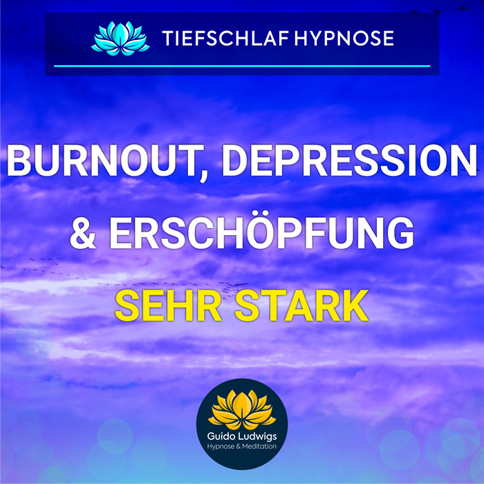 Tiefschlaf Hypnose bei Burnout, Depression & Erschöpfung | Angst Loslassen Können | Ohne Rückholung!